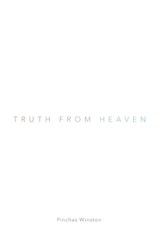 Truth From Heaven - Pinchas Winston - 9798861987851