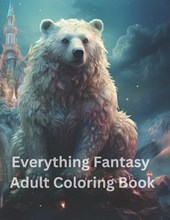 Everything Fantasy Adult Coloring Book