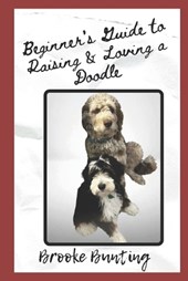 Beginner's Guide to Raising & Loving a Doodle