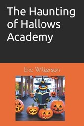 The Haunting of Hallows Academy