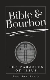 Bible & Bourbon