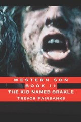 Western Son Book II - Trevor Fairbanks - 9798862528367
