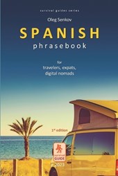 Spanish phrasebook for travelers, expats and digital nomads