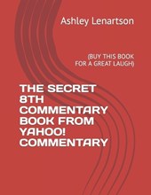 The Secret 8th Commentary Book from Yahoo! Commentary