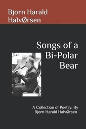 Songs of a Bi-Polar Bear