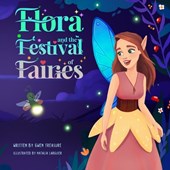 Flora and the Festival of Fairies