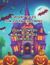 "Spooky Tales for Young Explorers"