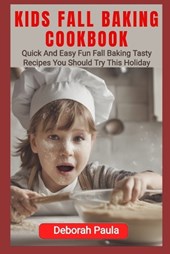 Kids Fall Baking Cookbook