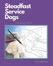 Steadfast Service Dogs Coloring Book