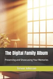 The Digital Family Album