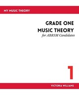 Grade One Music Theory for ABRSM Candidates: 2nd Edition - Victoria Williams - 9798863693033