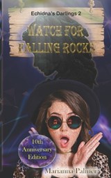 Watch for Falling Rocks - Marianna Palmer - 9798863830834