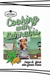 Cookin' with Cannabis