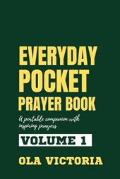 Everyday Pocket Prayer Book Volume 1