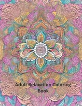 Adult Relaxation Manadalas coloring book