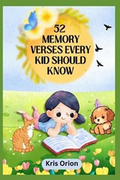 52 Memory Verses Every Kid Should Know