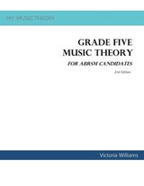 Grade Five Music Theory for ABRSM Candidates - Victoria Williams - 9798863961842