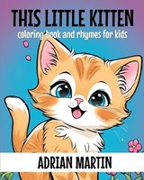 This Little Kitten - Adrian Martin - 9798863978918