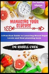 Manage your glucose