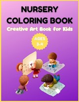 Nursery Coloring Book - Creative Art Book for Kids Ages 3-4 - David Fletcher - 9798863991351