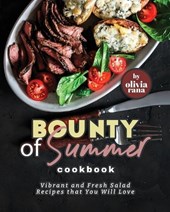 Bounty of Summer Cookbook