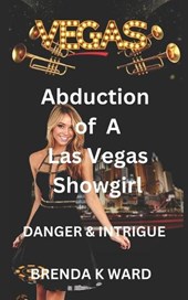 Abduction of a Vegas Showgirl