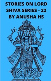 Stories on lord Shiva series - 22