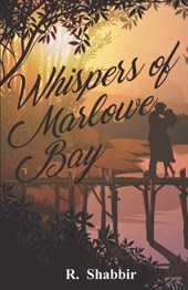 Whispers of Marlowe Bay