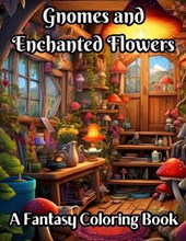 Gnomes and Enchanting Flowers