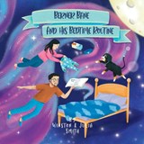 Berner Bane and his Bedtime Routine - SMITH,  Julia - 9798864473498