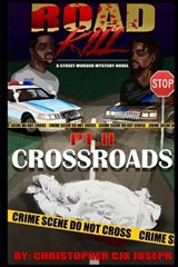 Roadkill PT - Christopher Cjx Joseph - 9798864615980