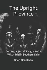 The Upright Province - Brian O'Sullivan - 9798864671764