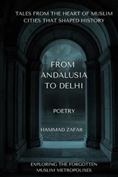 From Andalusia To Delhi