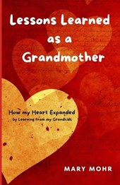 Lessons Learned as a Grandmother