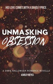 Unmasking Obsession