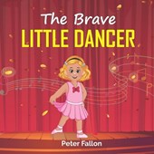 The Brave Little Dancer