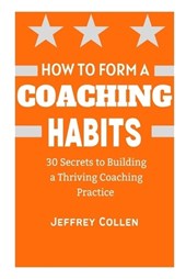 How to Form a Coaching Habits