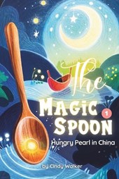Magic Spoon Episode 1:Hungry Pearl in China