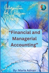 "Financial and Managerial Accounting