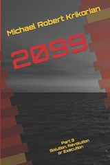 2099 - Michael Robert Krikorian - 9798865909354