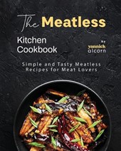 The Meatless Kitchen Cookbook