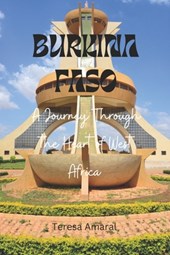 Burkina Faso: A Journey Through the Heart of West Africa