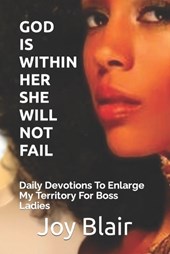 God Is Within Her She Will Not Fail
