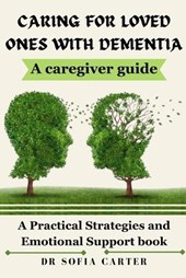 Caring for Loved Ones with Dementia
