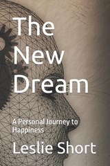 The New Dream - Leslie Short - 9798866313280