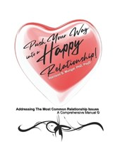 Push Your Way Into A Happy Relationship!