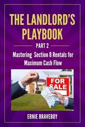 The Landlord's Playbook -PART 2-