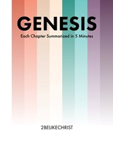 Genesis - In 5 Minutes: A 5 Minute Bible Study Through Each Chapter of Genesis - Luke P. Taylor - 9798866579457