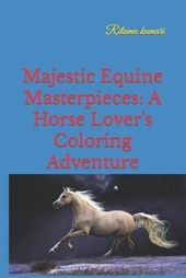 Majestic Equine Masterpieces