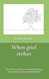 When grief strikes